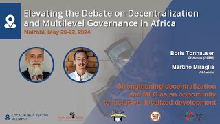 Elevating the Debate on Decentralization amp MLG in Africa  May 20 2024  Session 4 [upl. by Aitnahs969]