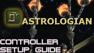 Astrologian Controller Endwalker Setup Guide [upl. by Saber]