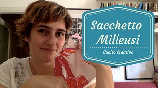 Tutorial  Sacchetto milleusi [upl. by Divan]