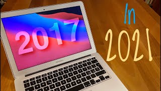 MacBook Air 2017 in 2021  Worth it [upl. by Agneta]