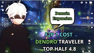 Slowrun F2P 1 cost Dendro Traveler ft Alhaitham Quickbloom 132s  Top Half 48 ver 47 [upl. by Toms]