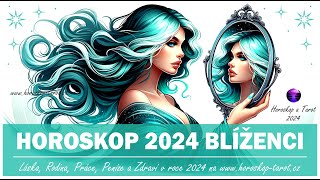 Horoskop Blíženci 2024  Roční Horoskopy pro znamení Blíženci od věštkyně  HoroskopTarotcz 2024 [upl. by Hen486]