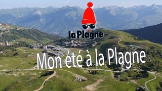 Mon été à la Plagne [upl. by Torras]