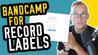 BANDCAMP for Labels Guide for Beginners  2024 Tutorial [upl. by Judas]