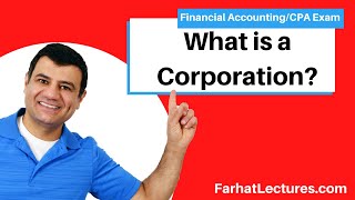 What is a Corporation Financial Accounting  CPA Exam FAR [upl. by Harold]