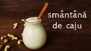 Cum se face smantana de caju ■ Smantana vegetala ■ Cashew sour cream [upl. by Edlyn392]