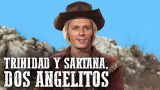 Trinidad y Sartana dos angelitos  Película de Vaqueros en Español [upl. by Bordy419]