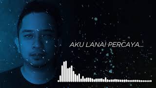 Aku Lanai Percaya  James Munthe [upl. by Aniretac]