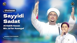 Sholawat Sayyidi Sadat  Syakir Daulay  LiveInNurulMusthofa 20 Mei 2023 [upl. by Ycnej811]