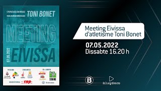 MEETING EIVISSA DATLETISME TONI BONET [upl. by Enomar]