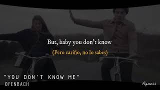 Ofenbach  You dont know me Subtitulado  Español  Inglés Lyrics Oficial [upl. by Arebma]