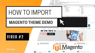 How to Import Magento 2 theme demo  Step by step Guideline [upl. by Tade]