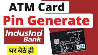 How to Generation New ATM card PIN in Indusland BankHow to reset।इंडसइंड बैंक न्यू ATM पिन कैसेबनाए [upl. by Firooc]