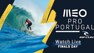 WATCH LIVE MEO Pro Portugal presented by Rip Curl  FINALS DAY [upl. by Waal]