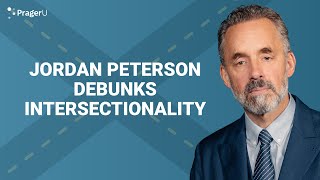 Jordan Peterson Debunks Intersectionality  Short Clips [upl. by Idet328]