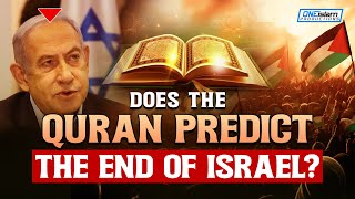 Does The Quran Predict The End Of Israel [upl. by Eninotna]