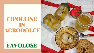 cipolline in agrodolce ricetta della nonna facile e perfetta [upl. by Malachy]