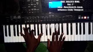 Cindy Thompson Kwankyerefo Jesus piano chords [upl. by Alemap294]