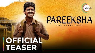 Pareeksha  Official Teaser  Prakash Jha  A ZEE5 Original Film  Premieres August 6 On ZEE5 [upl. by Sukramal162]