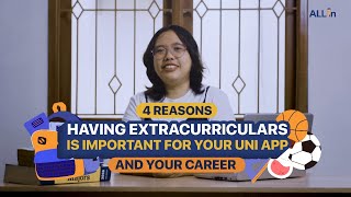 💪4 REASONS WHY EXTRACURRICULARS ARE IMPORTANT IN YOUR UNI APP🎓 [upl. by Aicirtal]