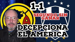 🔥¡Decepciona el América No le gana a un timorato Monterrey 🔥 [upl. by Nehgaem908]