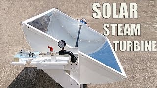 Solar Steam Powered Turbine Generator  Part 22 [upl. by Courtland]