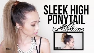 Sleek High Ponytail Tutorial with extensions [upl. by Bigg]