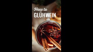 How to Glühwein – Das letzte Glühweinrezept das du brauchst [upl. by Ahsineb912]