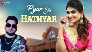 Pyar Ya Hathyar  Official Video Song  Aman Rozi  Jatinder Jeetu  Surjit Khairhwala [upl. by Alehcim]