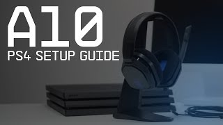 A10 Gaming Headset PS4 Setup Guide  ASTRO Gaming [upl. by Linoel949]