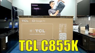 TCL C855K QM8 2024 Unboxing Setup Test and Review with 4K HDR Demo Videos [upl. by Scholz]