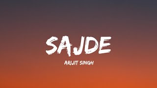 Sajde  Arijit Singh Lyrics  Lyrical Bam Panjabi [upl. by Fasano]