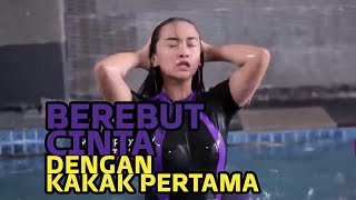 FTV SCTV TERBARU 2024  Rebutan Cinta Lelaki Tampan dengan Kakak Pertama [upl. by Eniamart71]