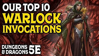 Our Top 10 Warlock Invocations in Dungeons and Dragons 5e [upl. by Main456]