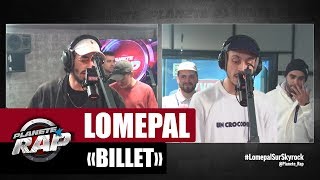 Lomepal quotBilletquot Feat Roméo Elvis Planèterap [upl. by Attiuqehs610]