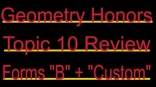 Geometry Topic 10 review [upl. by Nelsen334]