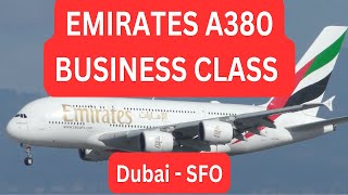 Emirates Business Class  Dubai to San Francisco  Airbus A380 [upl. by Alyce992]