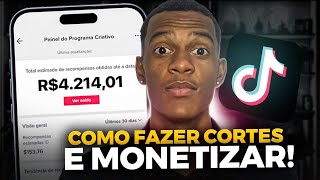 Como MONETIZO CORTES no TikTok para GANHAR DINHEIRO [upl. by Yragerg927]