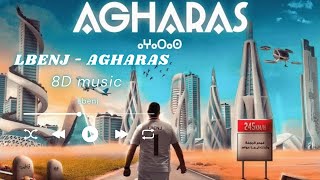 Lbenj  AGHARAS 8D music [upl. by Raual646]