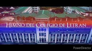 Himno del Colegio de Letran Hymn [upl. by Dekow]