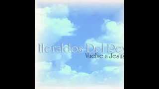 Heraldos del Rey full album hit´seswmv [upl. by Allx661]