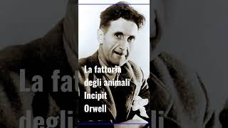 La fattoria degli animali  Incipit  Orwell [upl. by Sito124]