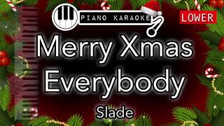 Merry Xmas Everybody LOWER 3  Slade  Piano Karaoke Instrumental [upl. by Aicineohp]