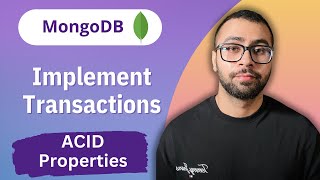 Transactions in MongoDB Complete Walkthrough [upl. by Anet]