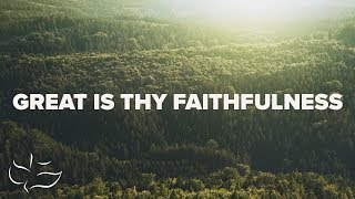 Great Is Thy Faithfulness  Maranatha Music Lyric Video [upl. by Harper]