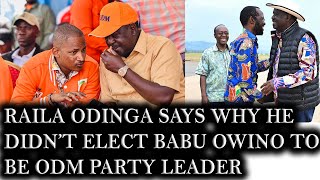 Raila Odinga Says Why He Didnt Elect Babu Owino To Be ODM Party LeaderRaila Odinga Game Plan [upl. by Katinka]