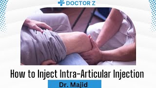 How to Inject Intraarticular Injection at Knee Joint  Dr Majid  Doctor Z [upl. by Haldes]