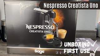 Nespresso Creatista Uno UNBOXING and FIRST USE  Nespresso Machine Reviews and Unboxings [upl. by Jesher]