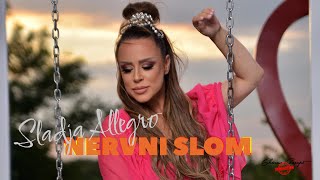 Sladja Allegro  Nervni slom OFFICIAL VIDEO 2022 [upl. by Ailad199]