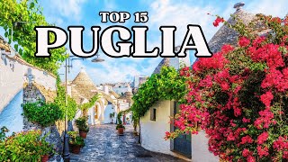 Top 15 dei Luoghi più Belli della PUGLIA  Guida di Viaggio [upl. by Eleda]